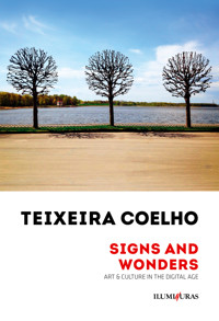 Signs and Wonders - Teixeira Coelho - E-Book