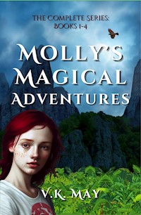 Molly's Magical Adventures (books 1-4) - V.K. May - E-Book