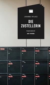 Die Zustellerin - Johannes Wilkes - E-Book