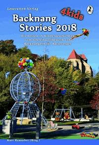 Backnang Stories 4 kids 2018 - Leonie Baumann - E-Book