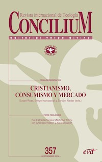 Cristianismo, consumismo y mercado. Concilium 357 - Diego Irarrazával - E-Book