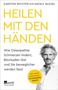 Heilen mit den Händen - Karsten Richter - E-Book