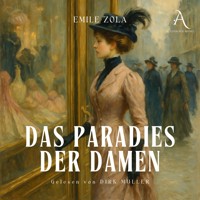 Das Paradies der Damen - Hörbuch Klassiker - Émile Zola - Hörbuch