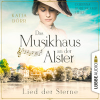 Lied der Sterne - Das Musikhaus an der Alster, Teil 1 (Ungekürzt) - Katja Dörr - Hörbuch