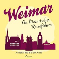 Weimar - Annette Seemann - Hörbuch