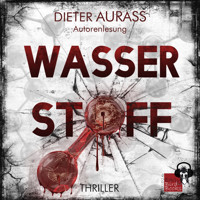 Wasserstoff - Dieter Aurass - Hörbuch
