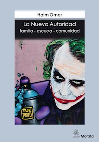 La Nueva Autoridad - Haim Omer - E-Book