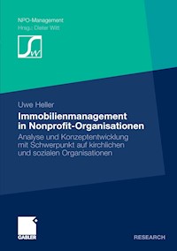 Immobilienmanagement in Nonprofit-Organisationen - Uwe Heller - E-Book
