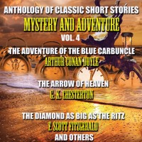 Anthology of Classic Short Stories. Mystery and Adventure. Vol. 4 - Arthur Conan Doyle - Hörbuch