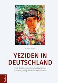 Yeziden in Deutschland - Halil Savucu - E-Book