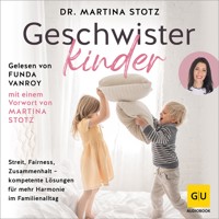 Geschwisterkinder - Dr. Martina Stotz - Hörbuch