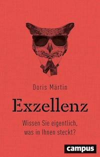 Exzellenz - Doris Märtin - E-Book