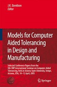 Models for Computer Aided Tolerancing in Design and Manufacturing -  - E-Book