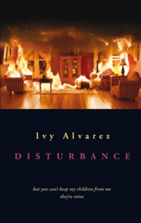 Disturbance - Ivy Alvarez - E-Book
