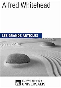 Alfred Whitehead - Encyclopaedia Universalis - E-Book
