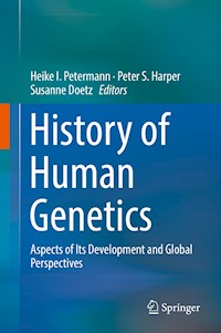History of Human Genetics - - E-Book