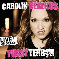 Carolin Kebekus, PussyTerror - Carolin Kebekus - Hörbuch