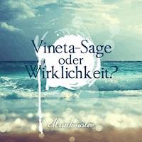 Vineta-Sage oder Wirklichkeit? - Helmut Kotschy - Hörbuch