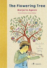 The flowering tree - Marjorie Agosín - E-Book