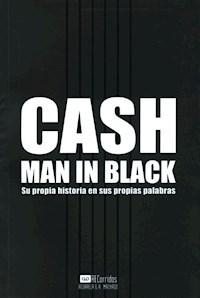 Cash - Man in Black - Johnny Cash - E-Book