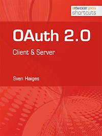 OAuth 2.0 - Sven Haiges - E-Book