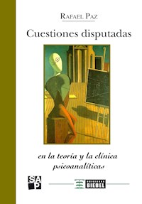Cuestiones disputadas - Rafael Paz - E-Book