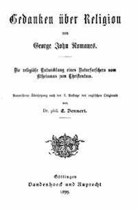 Gedanken über Religion Die religiöse Entwicklung eines Naturforschers vom Atheismus zum Christentum. - Romanes, George John - kostenlos E-Book