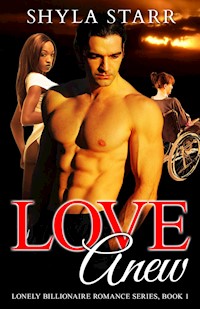 Love Anew - Shyla Starr - E-Book