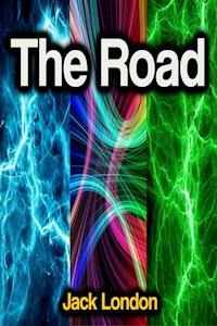 The Road - Jack  London - E-Book