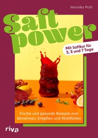 Saftpower - Veronika Pichl - E-Book