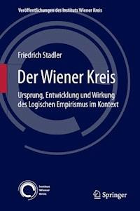 Der Wiener Kreis - Friedrich Stadler - E-Book