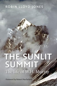 The Sunlit Summit - Robin Lloyd-Jones - E-Book