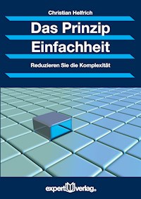 Das Prinzip Einfachheit - Christian Helfrich - E-Book