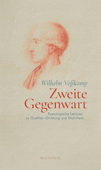 Zweite Gegenwart - Wilhelm Voßkamp - E-Book