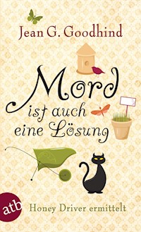 Mord ist auch eine Lösung - Jean G. Goodhind - E-Book