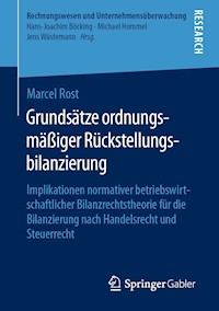 Grundsätze ordnungsmäßiger Rückstellungsbilanzierung - Marcel Rost - E-Book