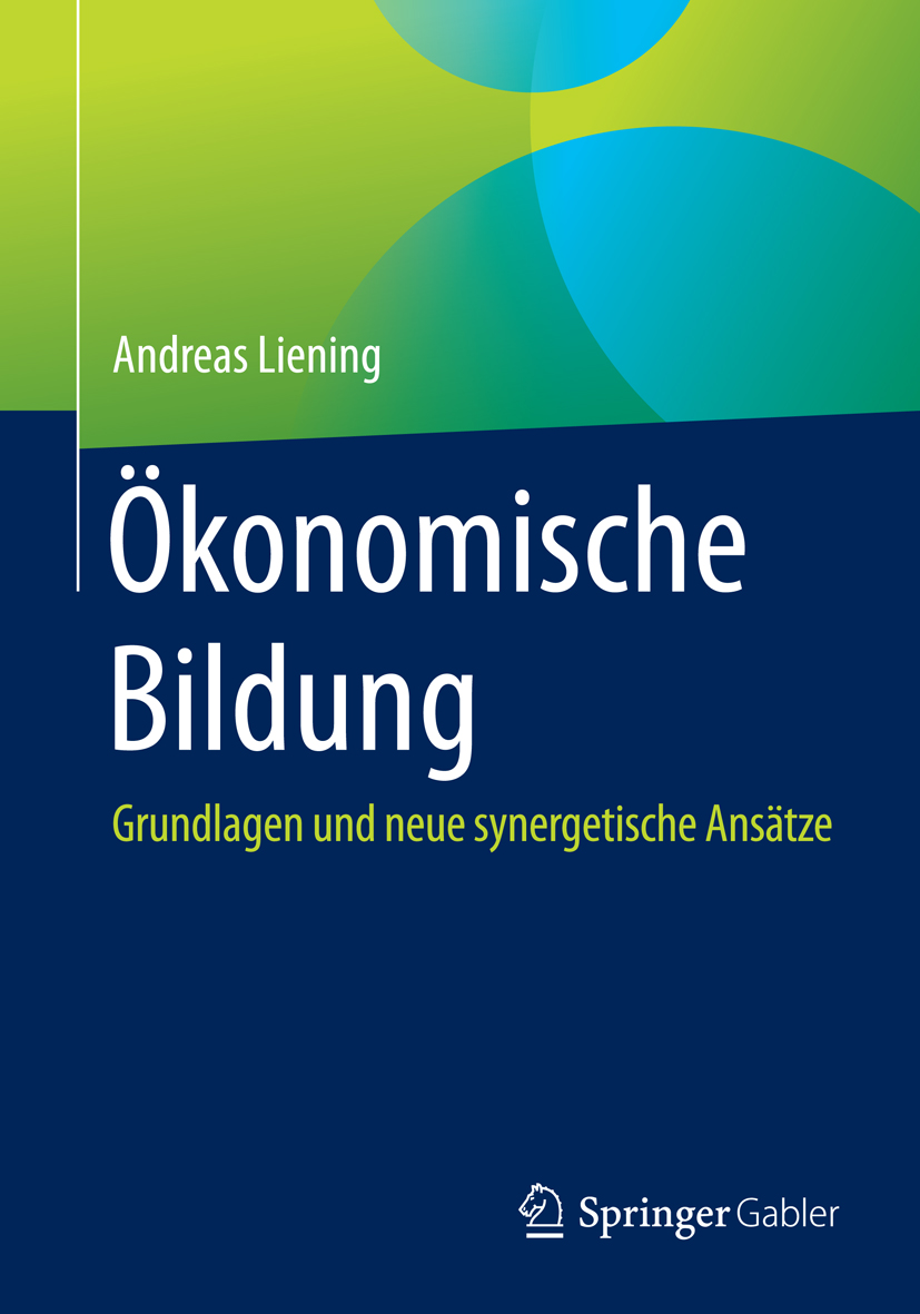 Ökonomische Bildung - Andreas Liening - E-Book