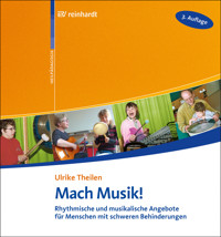 Mach Musik! - Ulrike Theilen - E-Book