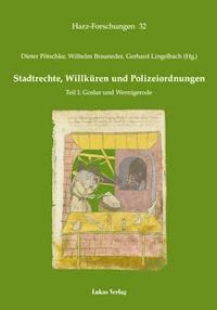 Stadtrechte, Willküren und Polizeiordnungen - - E-Book
