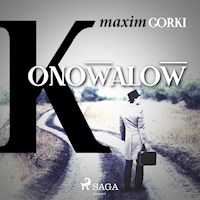 Konowalow (Ungekürzt) - Maxim Gorki - Hörbuch