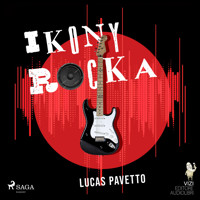 Ikony rocka - Lucas Pavetto - Hörbuch