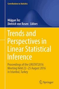 Trends and Perspectives in Linear Statistical Inference -  - E-Book