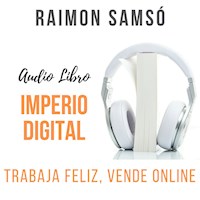 Imperio Digital - Raimon Samsó - Hörbuch