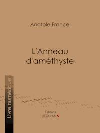 L'Anneau d'améthyste - Ligaran - E-Book