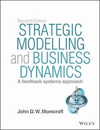 Strategic Modelling and Business Dynamics - John D. W. Morecroft - E-Book