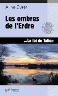Les ombres de l'Erdre - Aline Duret - E-Book