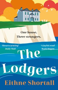 The Lodgers - Eithne Shortall - E-Book
