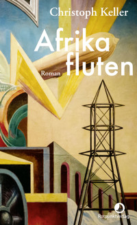 Afrika fluten - Christoph Keller - E-Book