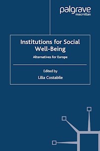 Institutions for Social Well Being -  - E-Book