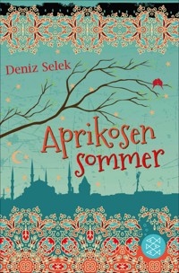 Aprikosensommer - Deniz Selek - E-Book